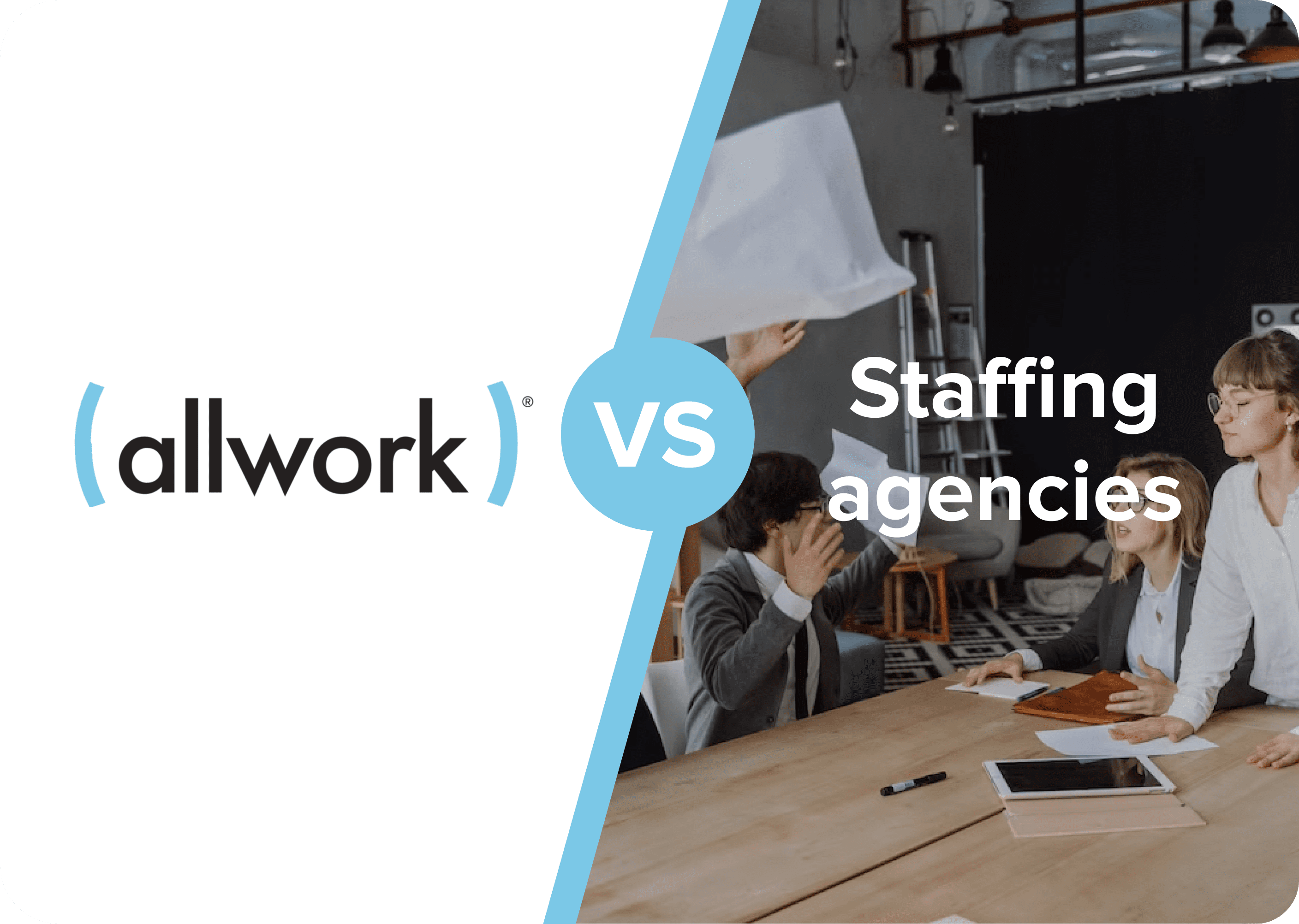 all work vs staffing agencies