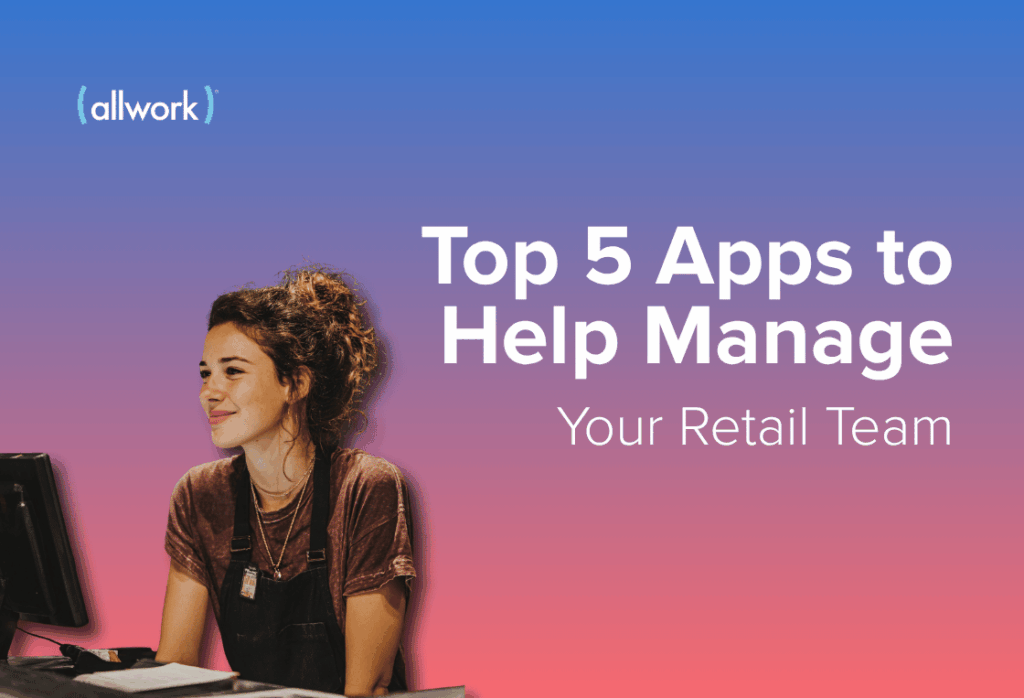 apps to manage your retail team
