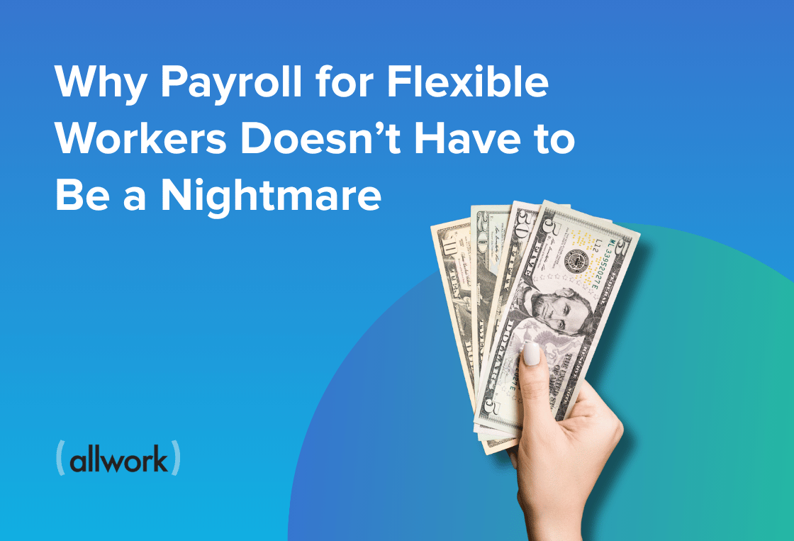 payroll for flexible workers
