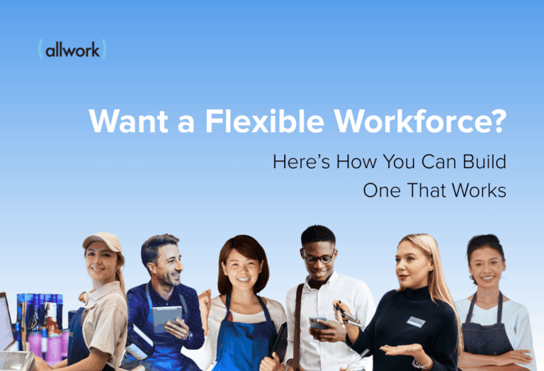 want a flexible workforce