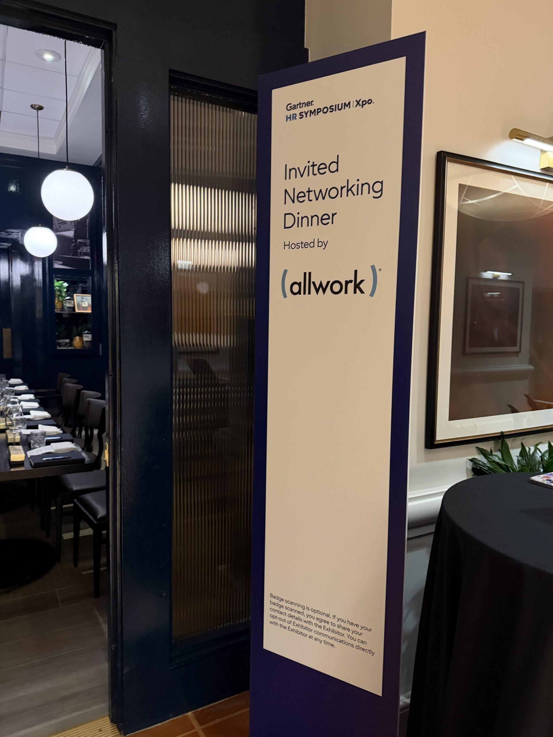 Invited Networking Dinner hosted by AllWork sign at Gartner HR Symposium/Xpo 2026